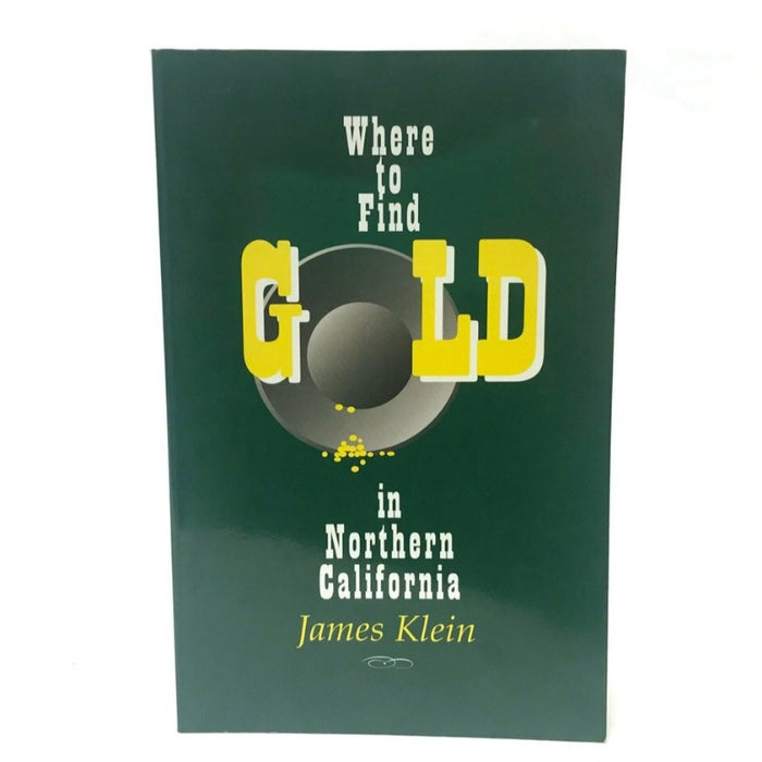 where to find gold in north California