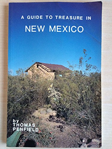 A Guide to Treasure in New Mexico